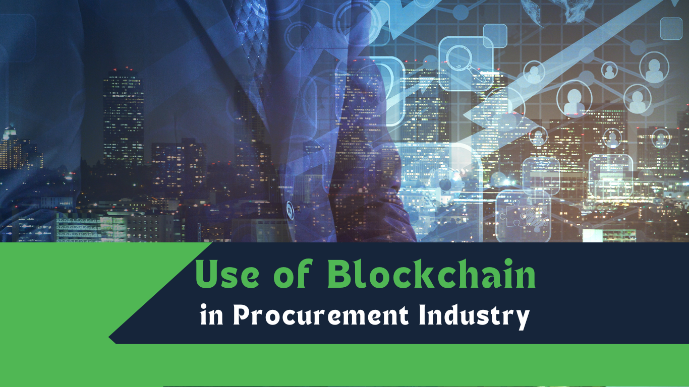 Use of Blockchain in the Procurement industry